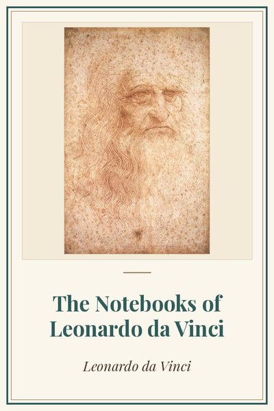 Cover of The Notebooks of Leonardo da Vinci: presumed self-portrait, red chalk