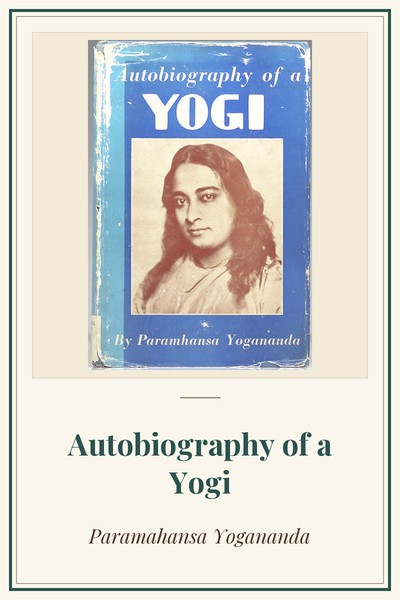 Cover of Autobiography of a Yogi: dust jacket, first edition, 1946