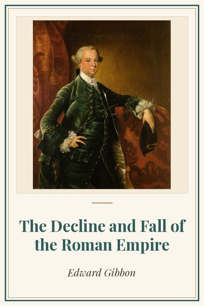 Cover of The Decline and Fall of the Roman Empire: Edward Gibbon, circle of Joshua Reynolds, 18th century